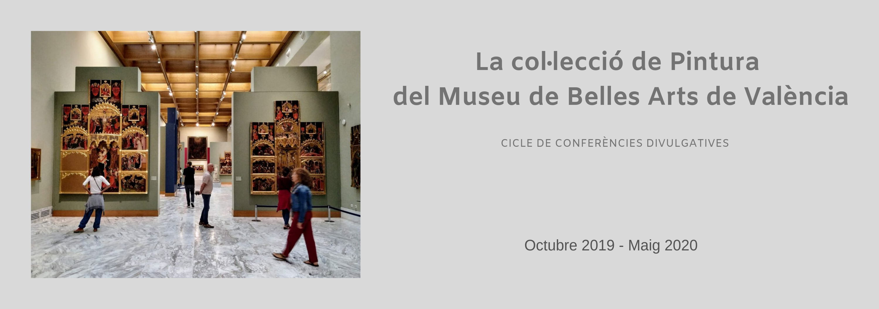 Cicle de conferències 'La col·lecció de Pintura del Museu de Belles Arts de València'